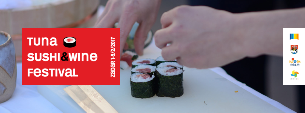 Zadar Tuna, Sushi & Wine Festival